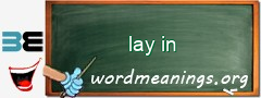 WordMeaning blackboard for lay in